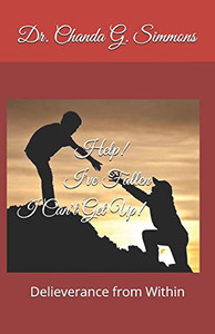 Help! I'Ve Fallen - I Can'T Get Up!