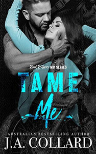 Tame Me (Blood Brothers Mc Series) Tame Me (Blood Brothers Mc Series)