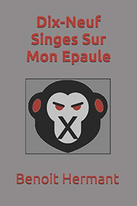 Dix-Neuf Singes Sur Mon Epaule (French Edition) Dix-Neuf Singes Sur Mon Epaule (French Edition)