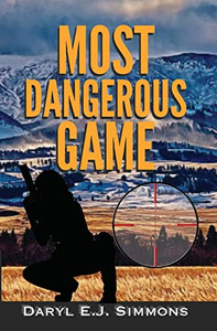 Most Dangerous Game Most Dangerous Game