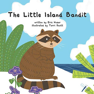 The Little Island Bandit The Little Island Bandit