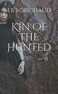 Kin Of The Hunted