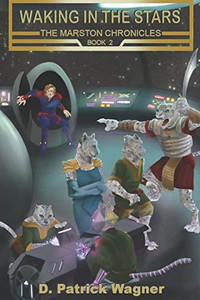 Waking In The Stars (Marston Chronicles)