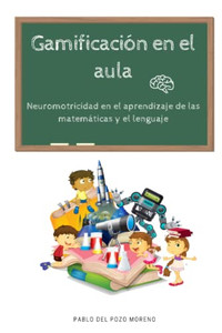 Gamificación En El Aula (Spanish Edition) Gamificación En El Aula (Spanish Edition)