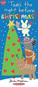 Twas The Night Before Christmas! Twas The Night Before Christmas!