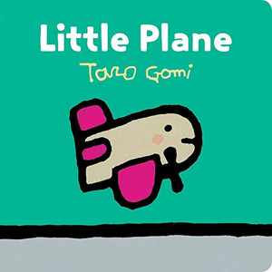 Little Plane: (Transportation Books For Toddlers, Board Book For Toddlers) Little Plane: (Transportation Books For Toddlers, Board Book For Toddlers)