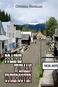 Prairie Woman Undercover