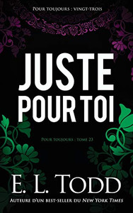 Juste Pour Toi (Pour Toujours) (French Edition)