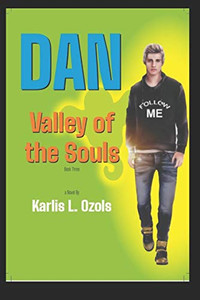 Dan: Valley Of The Souls: Book 3
