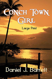 Conch Town Girl ~ Large Print Conch Town Girl ~ Large Print