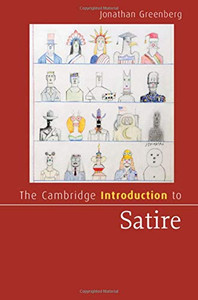 The Cambridge Introduction To Satire (Cambridge Introductions To Literature)