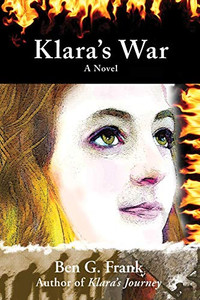 Klara'S War: A Novel (The Klara Trilogy) Klara'S War: A Novel (The Klara Trilogy)