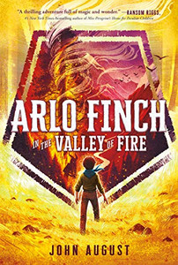 Arlo Finch In The Valley Of Fire (Arlo Finch, 1) Arlo Finch In The Valley Of Fire (Arlo Finch, 1)