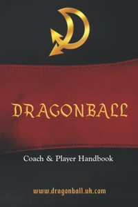 Dragonball Coach & Player Handbook (Sammy Rambles)