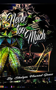 Never Too Much: No Rules Never Too Much: No Rules