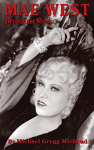 Mae West: Broadcast Muse (Hardback)