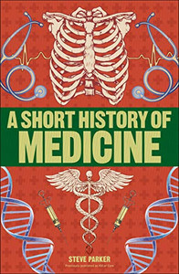 A Short History Of Medicine A Short History Of Medicine