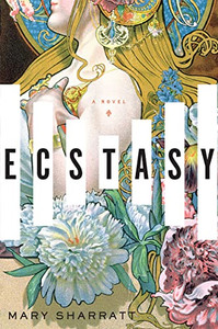 Ecstasy: A Novel