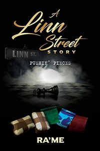 A Linn Street Story: Pushin' Pieces A Linn Street Story: Pushin' Pieces