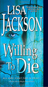 Willing To Die (An Alvarez & Pescoli Novel) Willing To Die (An Alvarez & Pescoli Novel)