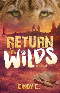 Return To The Wilds Return To The Wilds