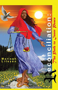 Reconciliation: The Path To Inner Peace