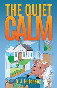 The Quiet Calm The Quiet Calm