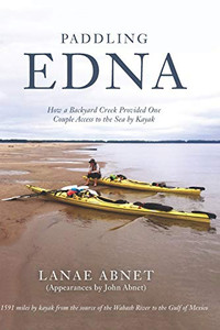 Paddling Edna: How A Backyard Creek Provided One Couple Access To The Sea By Kayak