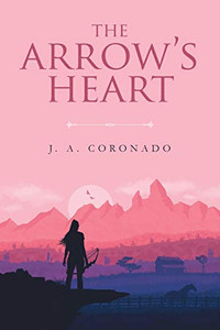 The Arrow'S Heart