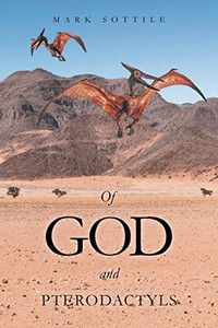 Of God And Pterodactyls