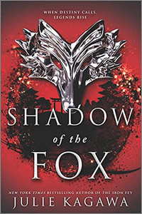 Shadow Of The Fox (Shadow Of The Fox, 1) Shadow Of The Fox (Shadow Of The Fox, 1)