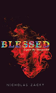 Blessed: Expect the Unexpected Blessed: Expect the Unexpected