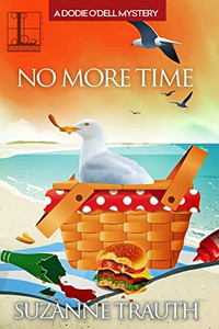 No More Time (A Dodie O'Dell Mystery) No More Time (A Dodie O'Dell Mystery)