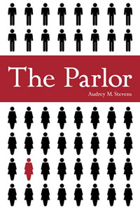 The Parlor (The Parlor Series)