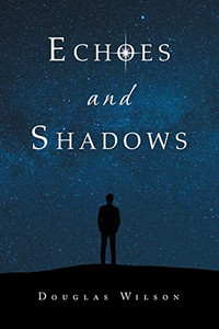 Echoes And Shadows Echoes And Shadows