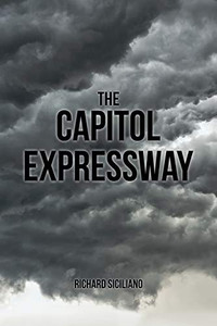 The Capitol Expressway: General Fiction The Capitol Expressway: General Fiction