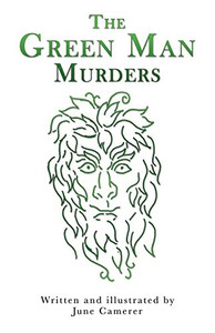The Green Man Murders The Green Man Murders