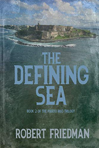 The Defining Sea (Puerto Rico Trilogy)