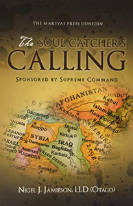 The Soul-catcher's Calling: Sponsored by Supreme Command