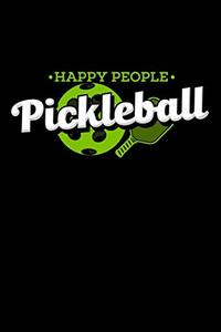 Happy People Pickleball: 120 Pages I 6X9 I Graph Paper 4X4 I Funny Pickleball Gifts For Sport Enthusiasts - 9781082108327