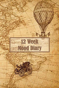 12 Week Mood Diary: One Page Per Day - 9781092427050 12 Week Mood Diary: One Page Per Day - 9781092427050