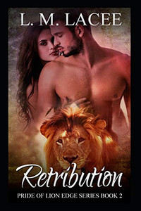 Retribution: Pride Of Lion Edge Book 2