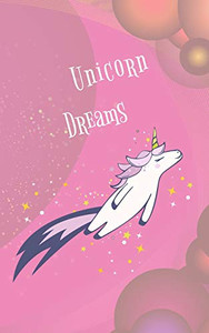 Unicorn Dreams - 9781097368556 Unicorn Dreams - 9781097368556