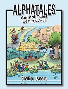 Alphatales: Animal Tales Letters A-D - 9781489723376 Alphatales: Animal Tales Letters A-D - 9781489723376