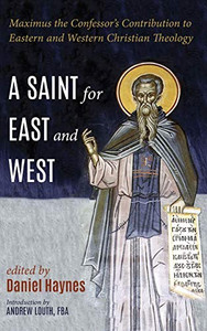 A Saint For East And West - 9781498286572