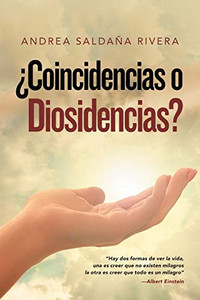 ¿Coincidencias O Diosidencias? (Spanish Edition) - 9781506529660