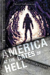 America At The Gates Of Hell: How Can We Escape - 9781525549298 America At The Gates Of Hell: How Can We Escape - 9781525549298