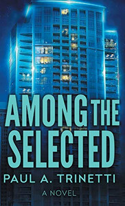 Among The Selected - 9781525558771 Among The Selected - 9781525558771