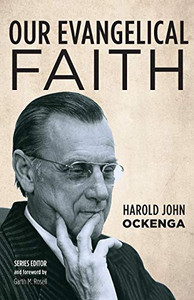 Our Evangelical Faith - 9781532674129 Our Evangelical Faith - 9781532674129