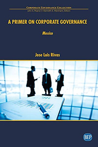 A Primer On Corporate Governance: Mexico (Issn)